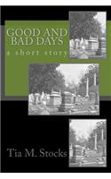 Good and Bad Days