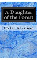 A Daughter of the Forest