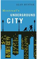 Exploring Montreal's Underground City