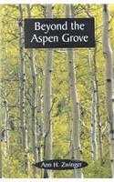 Beyond the Aspen Grove