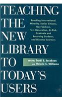 Teaching the New Library to Today's Users