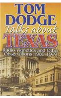 Tom Dodge Talks About Texas