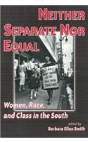Neither Separate Nor Equal