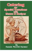 Catering for Special Occasions with Menus & Recipes