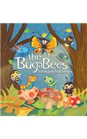 The BugaBees