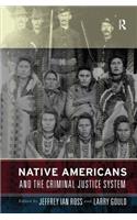 Native Americans and the Criminal Justice System