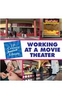 Working at a Movie Theater