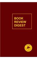 Book Review Digest, 2014 Annual Cumulation