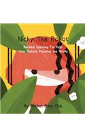 Nicky The Robot