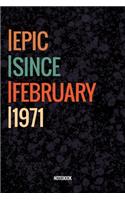 Epic Since February 1971 Notebook