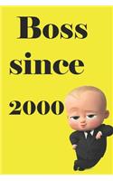 Boss Since ...