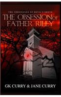 Obsession of Father Riley