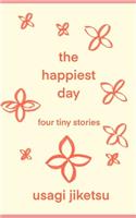 The Happiest Day