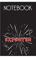 EXPORTER Notebook, Simple Design: Notebook /Journal Gift, Simple Cover Design,100 pages, 6x9, Soft cover, Mate Finish