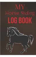 My Horse Riding Log Book