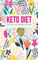 Keto Diet Food Log and Nutrition Tracker: Simple Daily Ketogenic Meal Planner - Weight Loss Journal and Healthy Living Diary - Low Carb Fitness Tracker and Wellness Notebook - Design Code FD