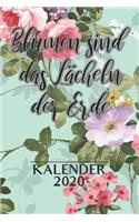 Blumen Sind Das Lächeln Der Erde Kalender 2020