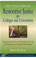 Little Book of Restorative Justice for Colleges & Universities