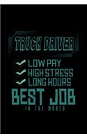 Truck driver best job in the world