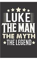 Luke The Man The Myth The Legend