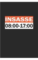 Insasse 08: 00-17:00: Monatsplaner, Termin-Kalender für Angestellte & Arbeiter - Geschenk-Idee - A5 - 120 Seiten