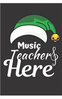 Music Teacher Here