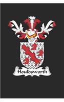 Houldsworth: Houldsworth Coat of Arms and Family Crest Notebook Journal (6 x 9 - 100 pages)