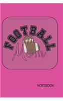 Football Mom Notebook