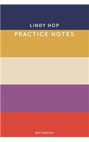 Lindy Hop Practice Notes: Cute Stripped Autumn Themed Dancing Notebook for Serious Dance Lovers - 6"x9" 100 Pages Journal