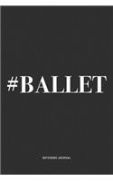 #Ballet