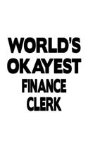 World's Okayest Finance Clerk