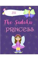 Zoe The Sudoku Princess: Fun Sudoku WorkBook for Kids
