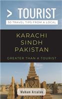 Greater Than a Tourist- Karachi Sindh Pakistan