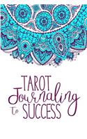 Tarot Journaling to Success