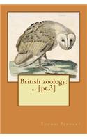 British zoology: ... [pt.3]