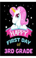 Happy First Day Of 3rd Grade: Unicorn Back To School Novelty Gift Notebook For Third Graders
