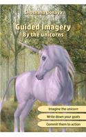 Guided Imagery by the unicorns