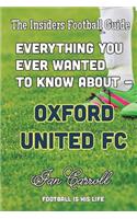 Everything You Ever Wanted to Know About Oxford United FC