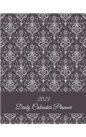 2021 Daily Calendar Planner: Classic Art Brown, Daily Calendar Book 2021, Weekly/Monthly/Yearly Calendar Journal, Large 8.5" x 11" 365 Daily journal Planner, 12 Months Calendar,