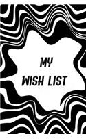 My Wish List: My Wish List Happy List and My Dream List daily journal planner favorite notebook notepad memo list Jot and remarkable to manage happiness list Size(2 My Wish List)