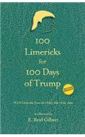 100 Limericks for 100 Days of Trump