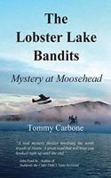Lobster Lake Bandits