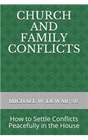 Church and Family Conflicts