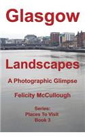 Glasgow Landscapes A Photographic Glimpse