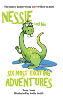 Nessie And His Six Most Exciting Adventures