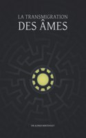 transmigration des âmes