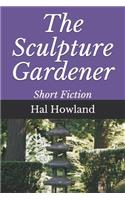 The Sculpture Gardener