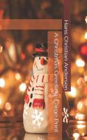 A Christmas Greeting: Large Print
