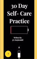 30 Day Self Care Practice