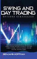 Swing And Day Trading Options Strategies